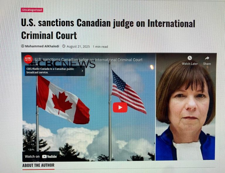 USA SANCTIONS CANADIAN JUDGE on International Criminal Court 2025 August 23